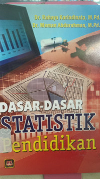 Dasar - Dasar Statistik Pendidikan