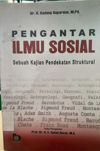 Pengantar Ilmu Sosial : Sebuah Kajian Pendekatan Struktural