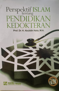 Perspektif Islam Tentang Pendidikan Kedokteran