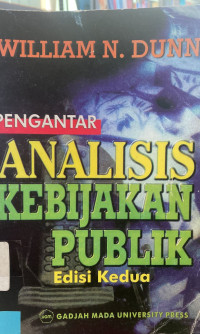 Pengantar Analisis Kebijakan Publik