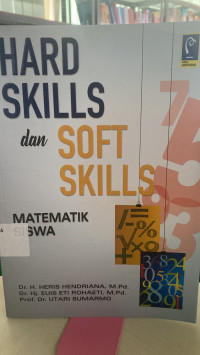 Hard Skills dan Soft Skills : Matematik Siswa