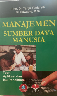 Manajemen Sumber Daya Manusia : Teori, Aplikasi dan isu penelitian