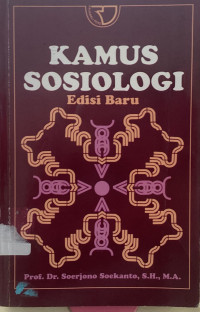 Kamus Sosiologi : Edisi Baru