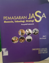 Pemasaran Jasa Manusia, Teknologi, Strategi : Perspektif Indonesia