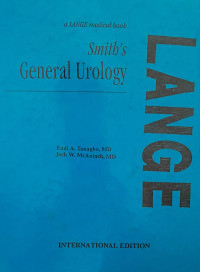 SMITH 'S GENERAL UROLOGY : INTERNATIONAL EDITION