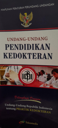 UNDANG UNDANG PENDIDIKAN KEDOKTERAN