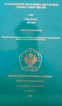 SKRIPSI (:) KARAKTERISTIK OTITIS MEDIA AKUT DI RSUD CIBABAT TAHUN 2022-2023