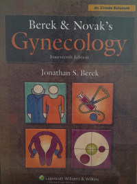 BEREK & NOVAK'S 1 (:) GYNECOLOGY = FOURTEENTH EDITION