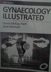 GYNAECOLOGY ILLUSTRATED (:) FIFTH EDITION