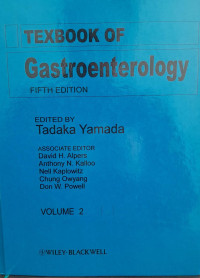 TEXBOOK OF GASTROENTEROLOGY VOLUME 2 (:) FIFTH EDITION