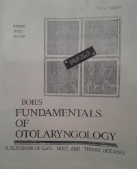 FUNDAMENTALS OF OTOLARYNGOLOGY (:) A TEXTBOOK OF EAR, NOSE AND THROAT DISEASES (:) SIXTH EDITION