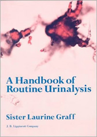 A HANDBOOK OF ROUTINE URINALYSIS