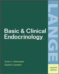 BASIS & CLINICAL ENDOCRINOLOGY : SEVENTH EDITION