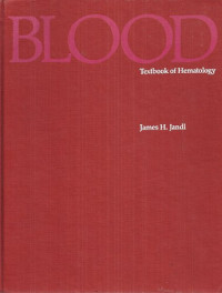 BLOOD : TEXTBOOK OF HEMATOLOGY