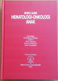 BUKU AJAR HEMATOLOGI - ONKOLOGI ANAK