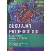 BUKU AJAR PATOFISIOLOGI : EDISI KEENAM VOLUME 1