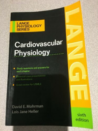 CARDIOVASCULAR PHYSIOLOGY : SIXTH EDITION