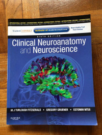 CLINICAL NEUROANATOMY AND NEUROSCIENCE : SIXTH EDITION