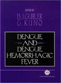 DENGUE AND DENGUE HEMORMAGIC FEVER