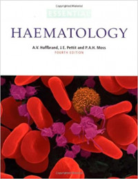 ESSENTIAL HAEMATOLOGY : FOURTH EDITION