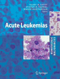 HEMATOLOGIC MALIGNANCIES : ACUTE LEUKIMIAS