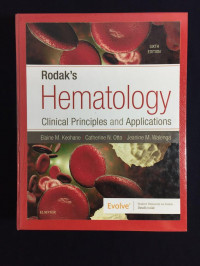 HEMATOLOGY : CLINICAL PRINCIPLES AND APPLICATIONS