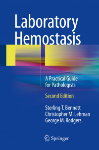 HEMOSTASIS LABORATORY YEARBOOK VOLUME 1