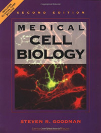 MEDICAL CELL BIOLOGY : SECOND EDITION