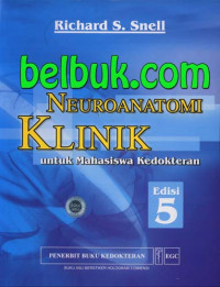 NEURONATOMI KLINIK : UNTUK MAHASISWA KEDOKTERAN EDISI 5