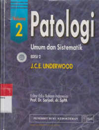 PATOLOGI UMUM DAN SISTEMATIK: VOLUME 2 EDISI 2