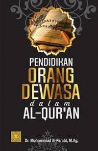 PENDIDIKAN ORANG DEWASA DALAM ALQURAN