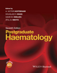 POSTGRADUATE : HAEMATOLOGY SEVENTH EDITION