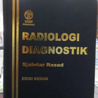 RADIOLOGI DIAGNOSTIK : EDISI KEDUA