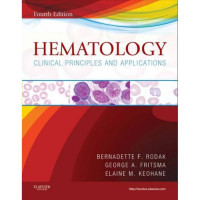 RODAKS HEMATOLOGY CLINICAL PRINCIPLES AND APPLICATIONS